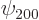 $\psi_{200}$