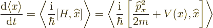 \begin{displaymath}
\frac{{\rm d}\langle x \rangle}{{\rm d}t}
= \left\langle \...
...{\widehat p}_x^2}{2m} + V(x),{\widehat x}\right] \right\rangle
\end{displaymath}