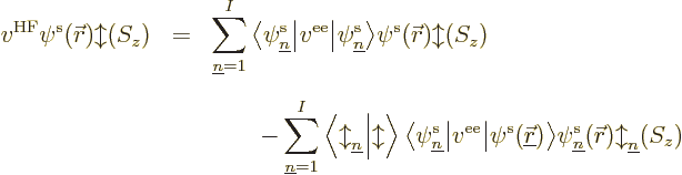 \begin{eqnarray*}
v^{\rm HF} \pe/{\skew0\vec r}/b/z/ & = & \sum_{{\underline n}...
.../v^{\rm ee}}\right\rangle} \pe{\underline n}/{\skew0\vec r}/b/z/
\end{eqnarray*}