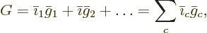 \begin{displaymath}
G = \bar\imath_1 \bar g_1 + \bar\imath \bar g_2 + \ldots
= \sum_c \bar\imath_c \bar g_c,
\end{displaymath}