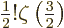 $\frac12!\zeta\left(\frac32\right)$