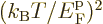 $({k_{\rm B}}T/{\vphantom' E}^{\rm p}_{\rm {F}})^2$