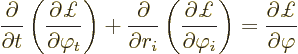 \begin{displaymath}
\frac{\partial}{\partial t}
\left(\frac{\partial\pounds }{...
...l\varphi_i}\right) =
\frac{\partial\pounds }{\partial\varphi}
\end{displaymath}