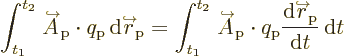 \begin{displaymath}
\int_{t_1}^{t_2} {\buildrel\raisebox{-1.5pt}[0pt][0pt]
{\hb...
...ace{0pt}}}\over r}
\kern-1.3pt_{\rm {p}}}{{\rm d}t} {\,\rm d}t
\end{displaymath}