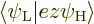 $\big\langle\psi_{\rm {L}}\big\vert ez\psi_{\rm {H}}\big\rangle$