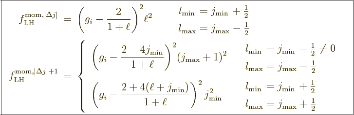 \begin{displaymath}
\fbox{$\displaystyle
\begin{array}{r@{\;\,}c@{\;\,}l}
f^{...
...ax}+\frac12
\end{array} \end{array} \right.
\end{array} $} %
\end{displaymath}