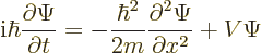 \begin{displaymath}
{\rm i}\hbar \frac{\partial\Psi}{\partial t} =
- \frac{\hbar^2}{2m} \frac{\partial^2\Psi}{\partial x^2} + V \Psi
\end{displaymath}