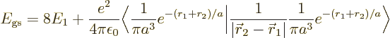 \begin{displaymath}
E_{\rm gs} = 8 E_1 + \frac{e^2}{4\pi\epsilon_0}
\bigg\lang...
...0\vec r}_1\vert}\frac{1}{\pi a^3} e^{-(r_1+r_2)/a}\bigg\rangle
\end{displaymath}