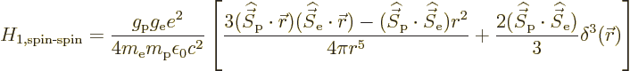 \begin{displaymath}
H_{1,\mbox{\scriptsize spin-spin}} =
\frac{g_{\rm {p}}g_{\...
...dehat{\vec S}}_{\rm {e}})}{3}\delta^3({\skew0\vec r})
\right]
\end{displaymath}