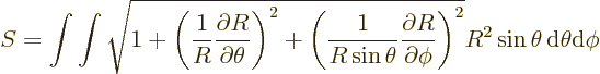 \begin{displaymath}
S = \int\int
\sqrt{1
+ \left(\frac{1}{R}\frac{\partial R}...
...rtial\phi}\right)^2}
R^2 \sin\theta{\,\rm d}\theta{\rm d}\phi
\end{displaymath}