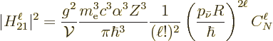 \begin{displaymath}
\vert H_{21}^\ell\vert^2 =
\frac{g^2}{{\cal V}}
\frac{m_{...
...)^2}
\left(\frac{p_{\bar\nu}R}{\hbar}\right)^{2\ell} C_N^\ell
\end{displaymath}