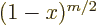 $(1-x)^{m/2}$