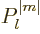 $P_l^{\vert m\vert}$