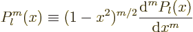 \begin{displaymath}
P_l^m(x) \equiv (1-x^2)^{m/2} \frac{{\rm d}^m P_l(x)}{{\rm d}x^m}
\end{displaymath}