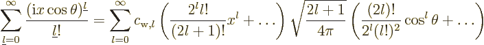 \begin{displaymath}
\sum_{{\underline l}=0}^\infty \frac{({{\rm i}}x\cos\theta)...
...}}
\left(\frac{(2l)!}{2^l(l!)^2}\cos^l \theta +\ldots \right)
\end{displaymath}