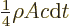 $\frac14{\rho}Ac{\rm d}{t}$