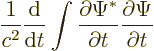 \begin{displaymath}
\frac{1}{c^2} \frac{{\rm d}}{{\rm d}t} \int
\frac{\partial \Psi^*}{\partial t} \frac{\partial\Psi}{\partial t}
\end{displaymath}