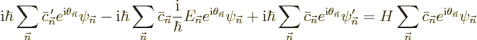 \begin{displaymath}
{\rm i}\hbar\sum_{\vec n}\bar c_{\vec n}^{\,\prime}e^{{\rm ...
...\vec n}\bar c_{\vec n}e^{{\rm i}\theta_{\vec n}} \psi_{\vec n}
\end{displaymath}