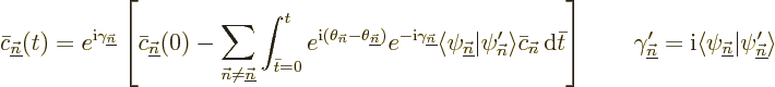 \begin{displaymath}
\bar c_{\underline{\vec n}}(t) = e^{{\rm i}\gamma_{\underli...
...i_{\underline{\vec n}}\vert\psi_{\underline{\vec n}}'\rangle %
\end{displaymath}