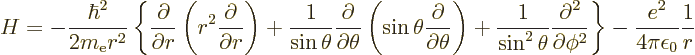 \begin{displaymath}
H =
- \frac{\hbar^2}{2m_{\rm e}r^2}
\left\{
\frac{\parti...
...rtial \phi^2}
\right\}
- \frac{e^2}{4\pi\epsilon_0}\frac1r %
\end{displaymath}