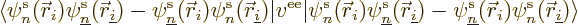 \begin{displaymath}
\langle
\pe n/{\skew0\vec r}_i///\pe{\underline n}/{\skew0...
...ew0\vec r}_i///\pe n/{\skew0\vec r}_{\underline i}///
\rangle
\end{displaymath}