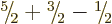 $\leavevmode \kern.03em\raise.7ex\hbox{\the\scriptfont0 5}\kern-.2em
/\kern-.21e...
...ptfont0 1}\kern-.2em
/\kern-.21em\lower.56ex\hbox{\the\scriptfont0 2}\kern.05em$